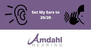 Set my ears to 20/20