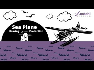 Sea Planes and Hearing Protection