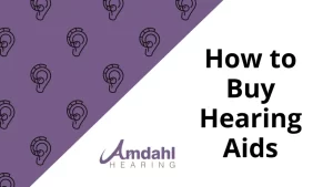 How to buy hearing aids