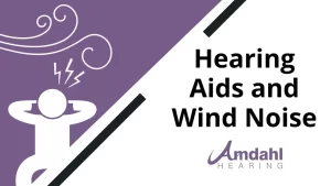 Hearing aids and wind noise